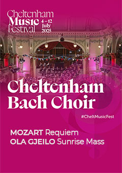 Cheltenham Bach Choir perform Mozart Requiem and Ola Gjeilo Sunrise Mass at the 2025 Cheltenham Music Festival 